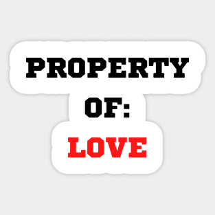 Property Of Love Sticker